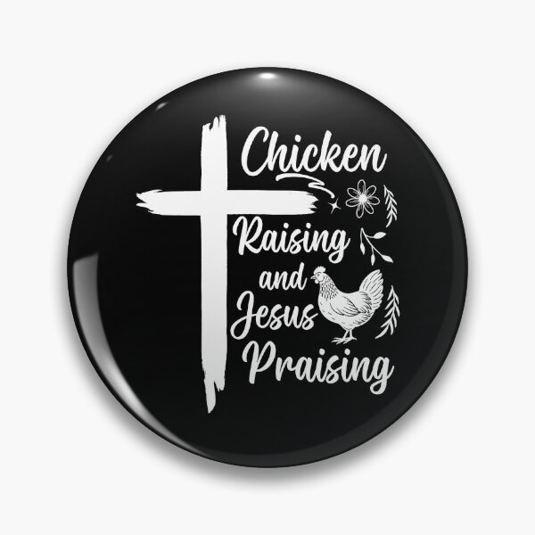 Item preview, Chicken Raising & Jesus Praising designed and sold by Ellafeingold.