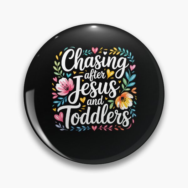 Item preview, Chasing Jesus and Toddlers designed and sold by Ellafeingold.