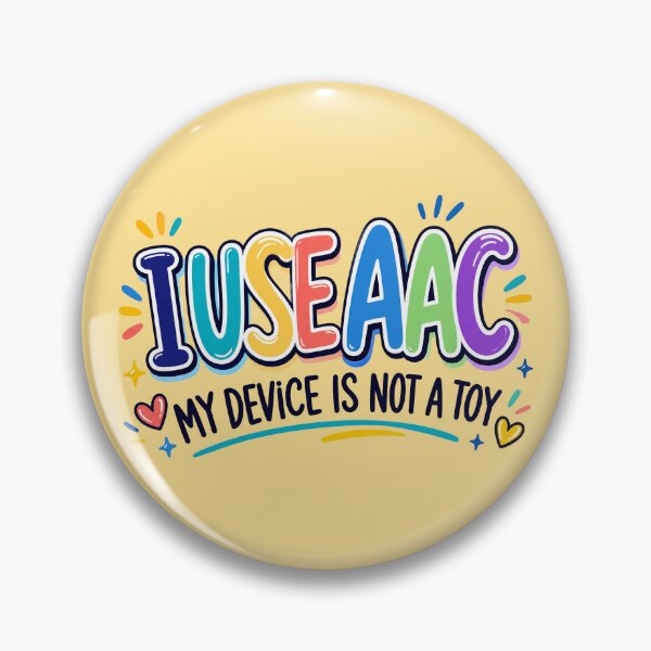 Item preview, I Use AAC My Device Is Not A Toy designed and sold by olosra.