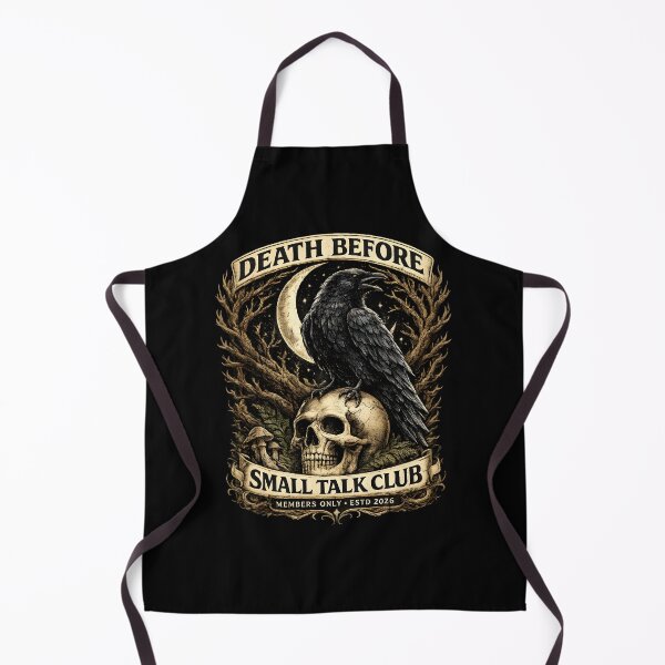 Item preview, Death Before Small Talk Club Raven designed and sold by Kicor.