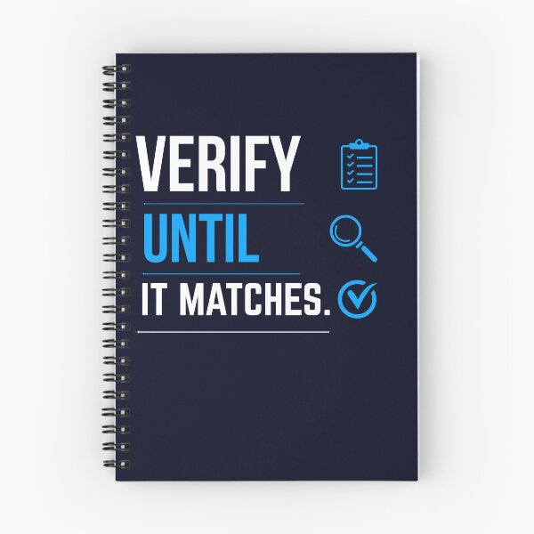 Item preview, Verify Until It Matches | Funny CPA Accountant Reconciliation Humor designed and sold by FCA SIR MERCH .