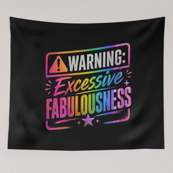 Item preview, Warning: Excessive Fabulousness | LGBTQ Pride Rainbow Design designed and sold by RJACreative.