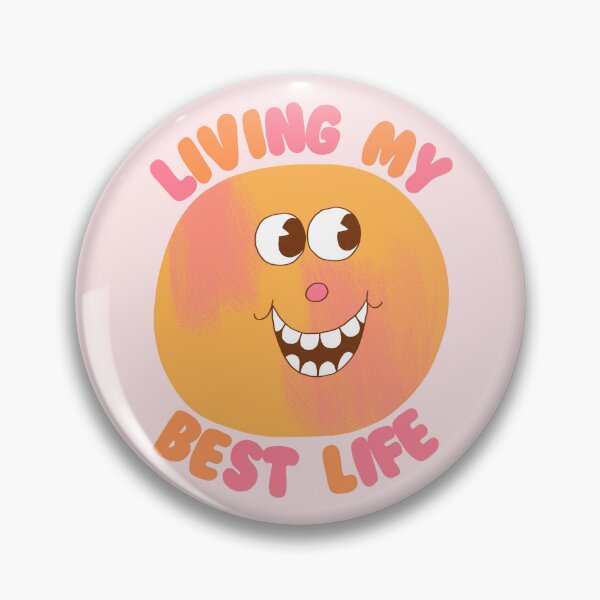 Item preview, Loving My Best Life, Happy Face designed and sold by yellowflowerhut.