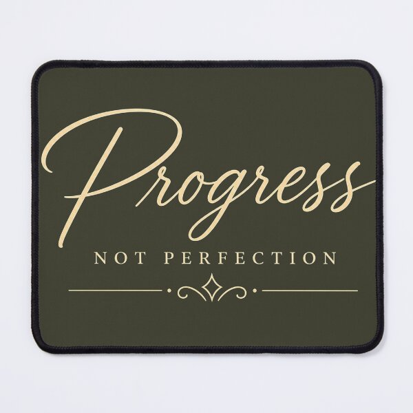 Item preview, Progress Not Perfection – Elegant Motivational Typography Design designed and sold by NBT-NOVA.
