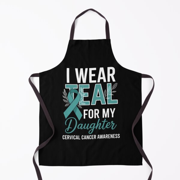 Item preview, I Wear Teal For My Daughter Cervical Cancer Awareness designed and sold by sailorjessiArt.