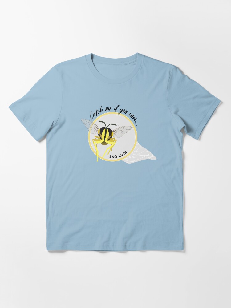 Thumbnail 2 of 7, Essential T-Shirt, ESO 2018 - Catch Me if You Can designed and sold by amandaroe5.