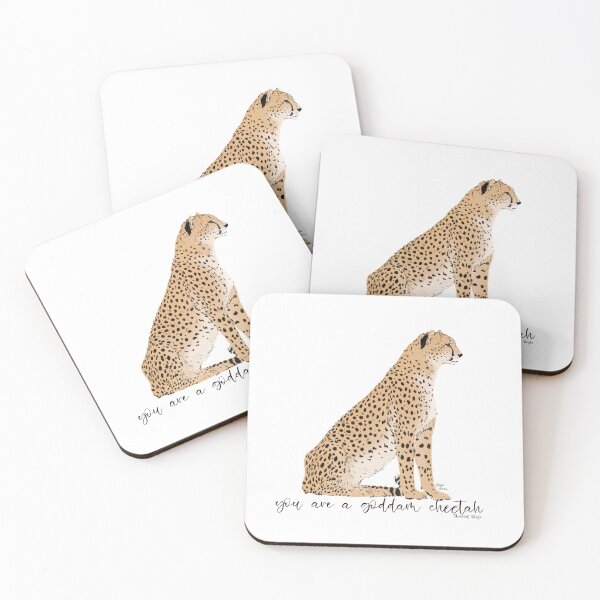 Item preview, You are a goddamn Cheetah designed and sold by aleeshaburke.