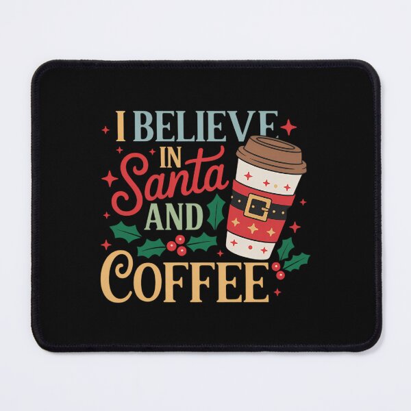 Item preview, I-Believe in Santa and Coffee Christmas Pajama, Coffee Lover designed and sold by sailorjessiArt.