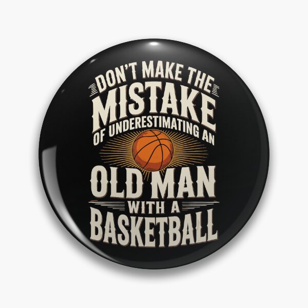 Item preview, Dont Underestimate An Old Man With A Basketball Vintage designed and sold by allistermariam.