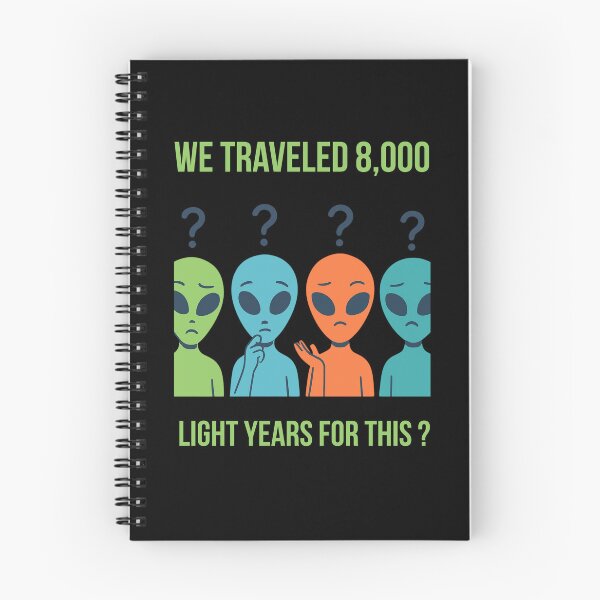 Item preview, we traveled 8,000 light years for this ? (style 2) designed and sold by PLANET GOSSIP.