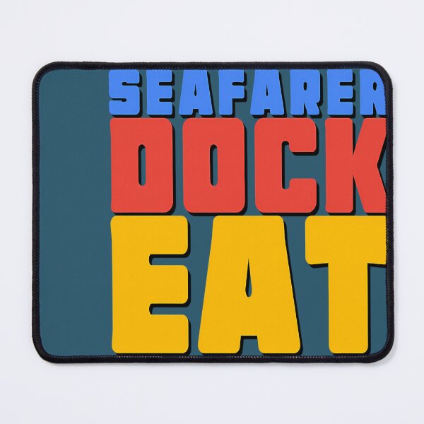 Item preview, Seafarer Dock Eat Sleep designed and sold by LizzelFanArt.