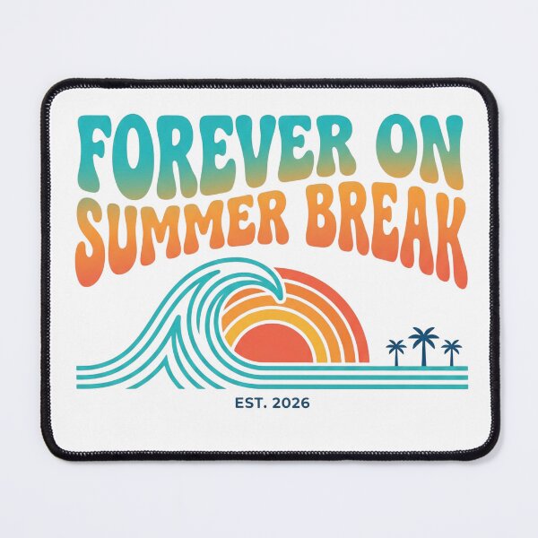 Item preview, Forever On Summer Break Est 2026 Retro Teacher Retirement designed and sold by Canvas Vibe Studio.