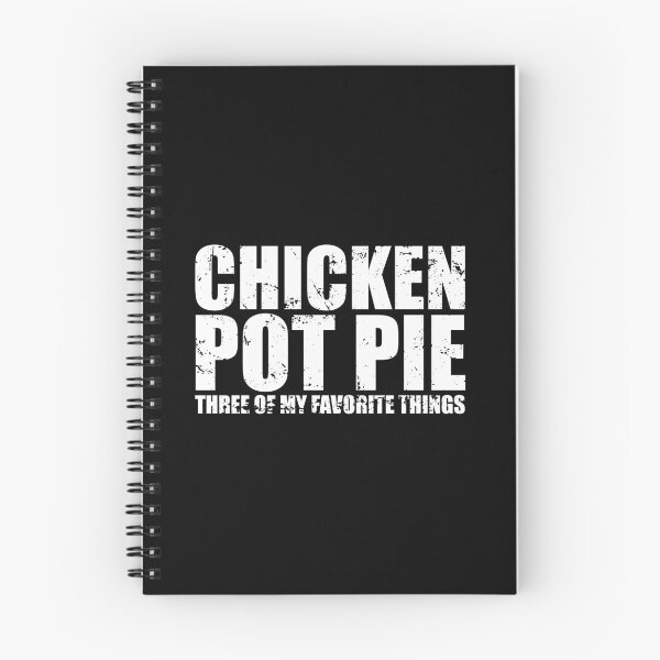 Item preview, Chicken Pot Pie Three Of My Favorite Things designed and sold by yushelaviora.