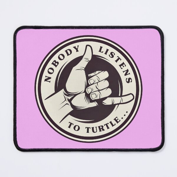 Item preview, Nobody Listens To Turtle... Hawaii designed and sold by PastelWingg.