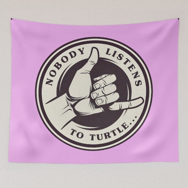 Item preview, Nobody Listens To Turtle... Hawaii designed and sold by PastelWingg.