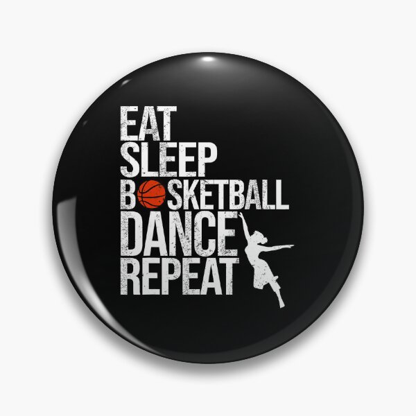 Item preview, Eat Sleep Basketball Dance Repeat Funny Athlete and Dancer designed and sold by allistermariam.