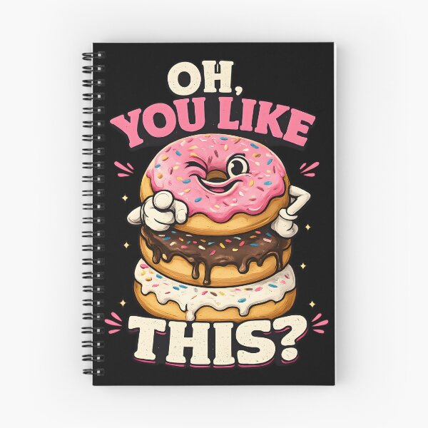 Item preview, Oh, You Like This Donut? designed and sold by Kicor.