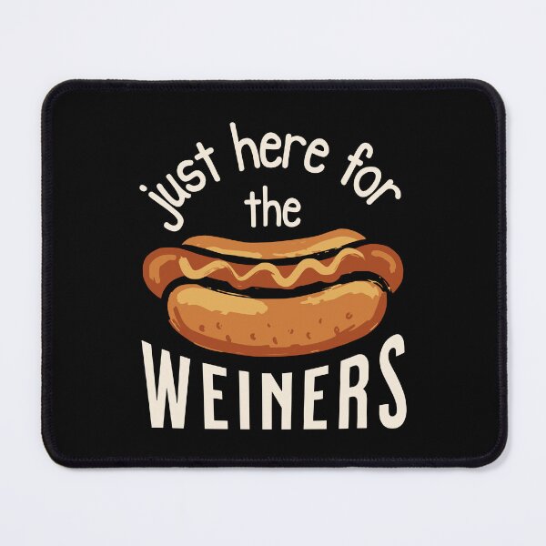Item preview, Just Here for the Weiners Funny Hot Dog Lover designed and sold by StuckOnTees.