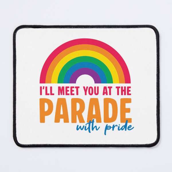 Item preview, I'll meet you at the parade with pride designed and sold by The Artful Paw.