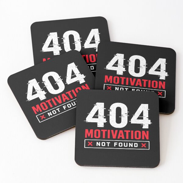 Item preview, 404 Motivation Not Found Typography designed and sold by KICOR.