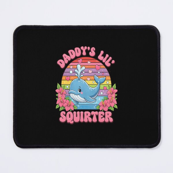 Item preview, Inappropriate Funny Daddy's Lil Squirter Embarrassing Women designed and sold by cass-vale-lab.