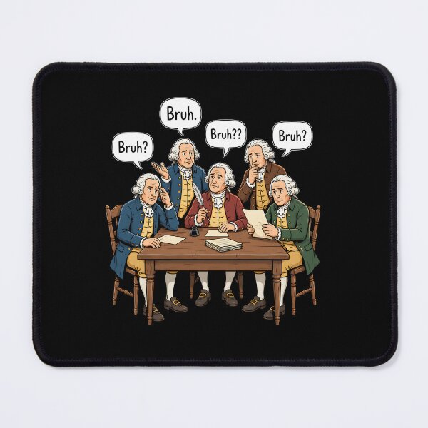 Item preview, Founding Fathers Historical Humor designed and sold by Randomera.