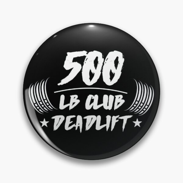 Item preview, 500 LB Club Deadlift Weightlifting Gym Motivation Design designed and sold by bvarkox.