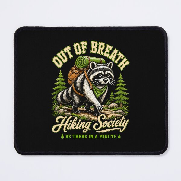 Item preview, Out of Breath Hiking Society Be There in a Minute designed and sold by Randomera.