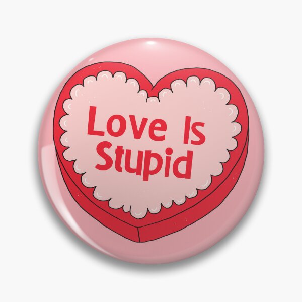 Item preview, Love Is Stupid, Heart-Shaped Candy Box designed and sold by yellowflowerhut.
