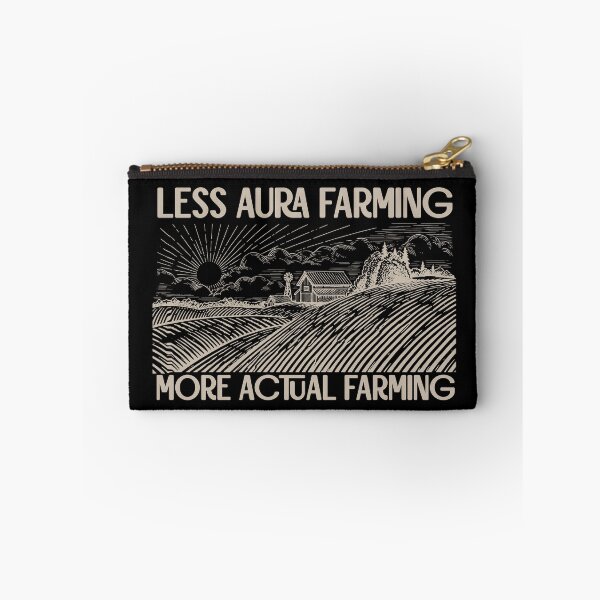 Item preview, Less Aura Farming, More Actual Farming designed and sold by R-A Designs.