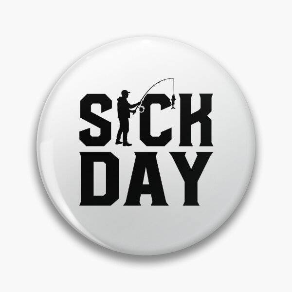 Item preview, Funny Fishing Fisherman Gift Sick Day designed and sold by gunaone-design.