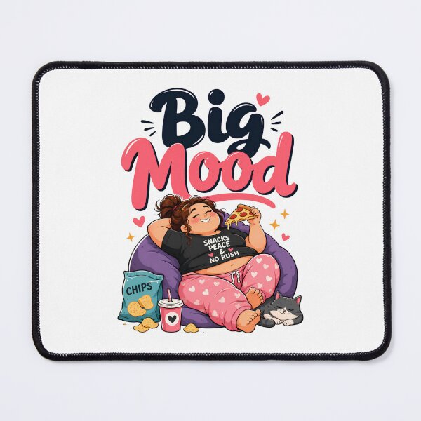 Item preview, Big Mood Snacks Peace and No Rush Funny Lazy Girl designed and sold by Sitred123.