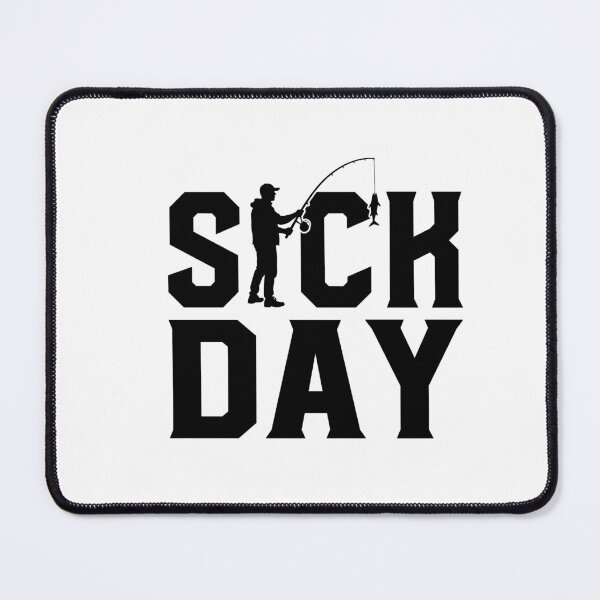 Item preview, Funny Fishing Fisherman Gift Sick Day designed and sold by gunaone-design.