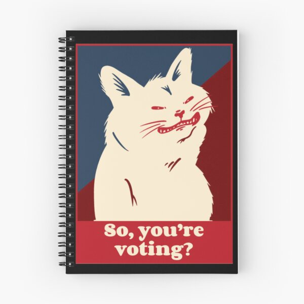 Item preview, So Youre Voting Funny Cat Meme designed and sold by GenZFashion000.