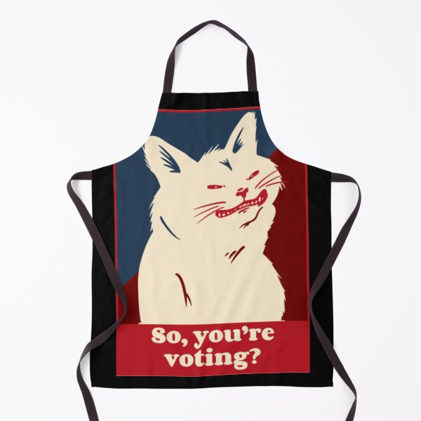 Item preview, So Youre Voting Funny Cat Meme designed and sold by GenZFashion000.