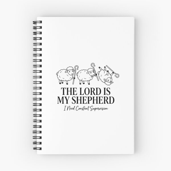 Item preview, Funny The Lord is My Shepherd I Need Constant Supervision designed and sold by cass-vale-lab.