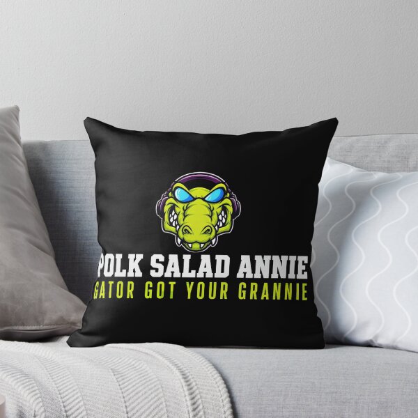 Item preview, Polk Salad Annie designed and sold by NoThoughtsCat.