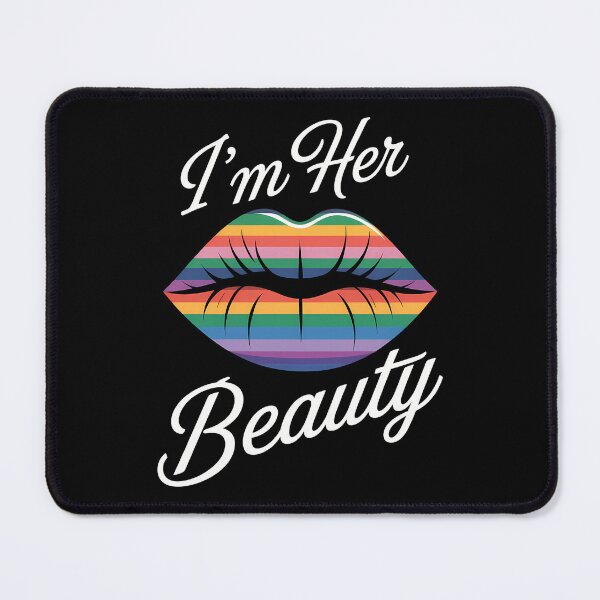 Item preview, I'm Her Beauty LGBT designed and sold by sailorjessiArt.