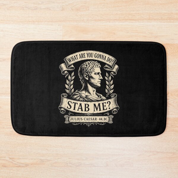 Item preview, Julius Caesar Stab Me Historical Humor Roman Empire designed and sold by Randomera.