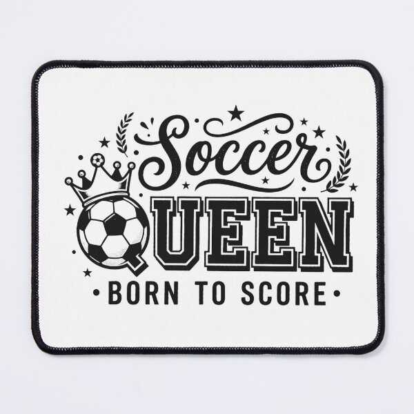 Item preview, Soccer Queen Born to Score designed and sold by BrunoLinuxArt.