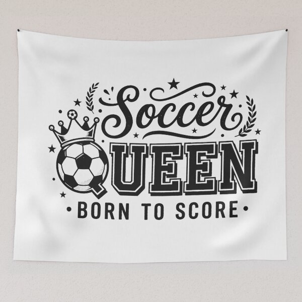 Item preview, Soccer Queen Born to Score designed and sold by BrunoLinuxArt.