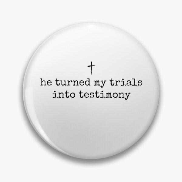 Item preview, He Turned My Trials Into Testimony designed and sold by Muslims_place.