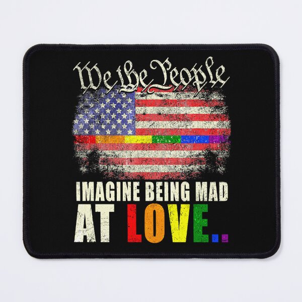 Item preview, Imagine Being Mad At Love Pride Rainbow Equality designed and sold by elongatedjazz.