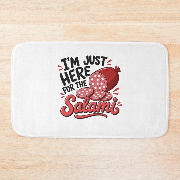 Item preview, I'm Just Here For The Salami Sausage Pepperoni designed and sold by Randomera.