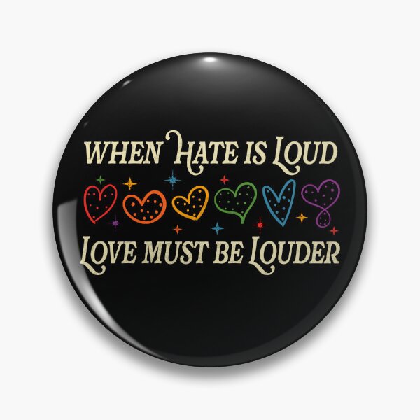 Item preview, Inspirational Quote When Hate Is Loud Love Must Be Louder Motivational designed and sold by elongatedjazz.