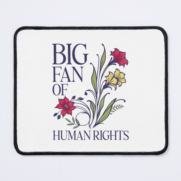 Item preview, Big Fan of Human Rights Funny Floral designed and sold by nosu-art-pod.