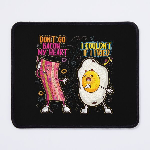 Item preview, Funny Don't Go Bacon My Heart Cool Bacon and Egg designed and sold by hardsuppodopo.