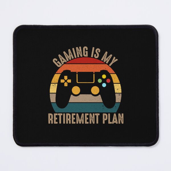 Item preview, Gaming is my retirement plan designed and sold by gunaone-design.