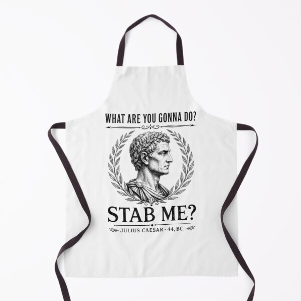 Item preview, Julius Caesar Stab Me Historical Humor designed and sold by Randomera.