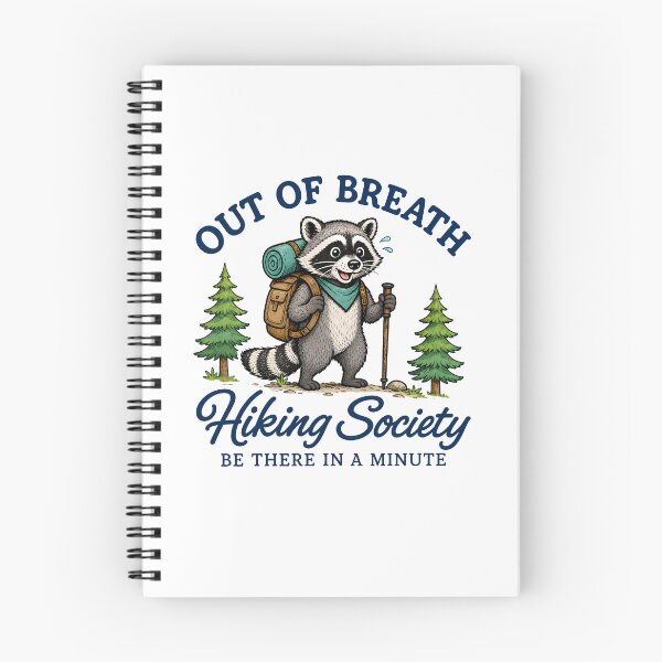 Item preview, Out of Breath Hiking Society Be There in a Minute Funny Raccoon designed and sold by Randomera.